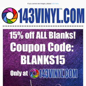 All Blanks Are On Sale Now!  😍