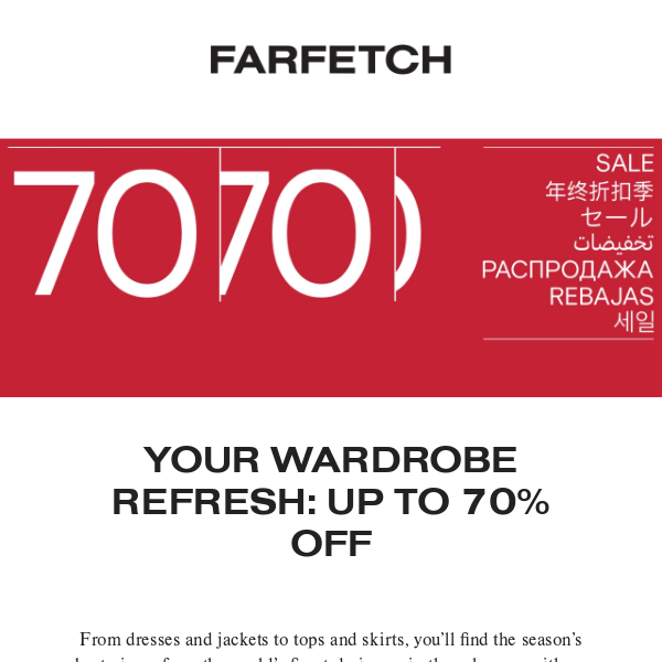 Sale: your new wardrobe, with up to 70% off