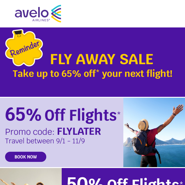 Take 65 OFF your next flight Ends tomorrow! Avelo Airlines