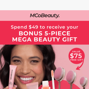 🎁 Spoil Yourself! Spend $49 to Get A FREE 5-Piece Mega Gift!