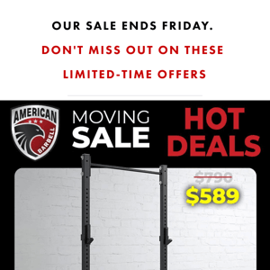 💥HOT DEALS:  Moving Sale is ending soon. Don't miss out on these limited-time offers!