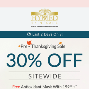 30% Off Sitewide – Only 2 More Days