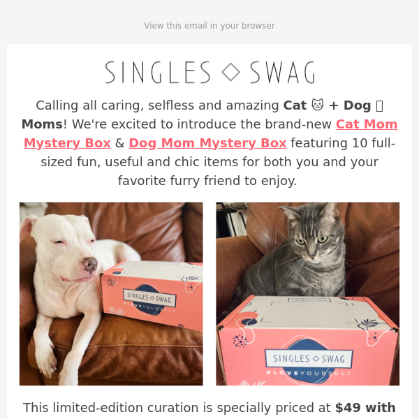 The Cat Mom & Dog Mom Boxes Are Here