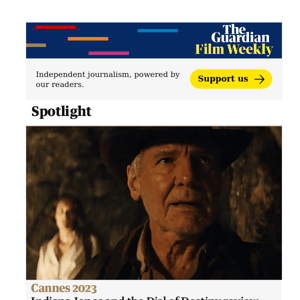 Indiana Jones returns at Cannes 2023  | Film Weekly