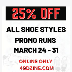 😲 Take 25% Off All Shoe Styles