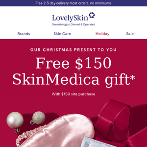 Making Xmas Eve merrier with Free $150 SkinMedica Gift Set for you