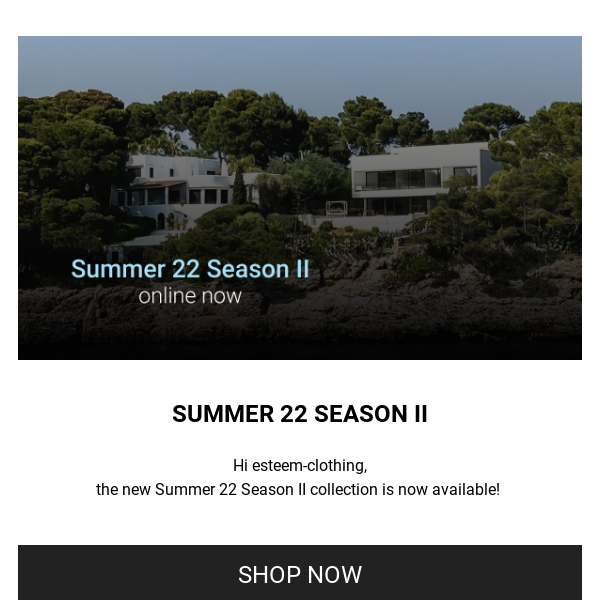 ESTEEM Summer 22 Season II 🌴 Online Now