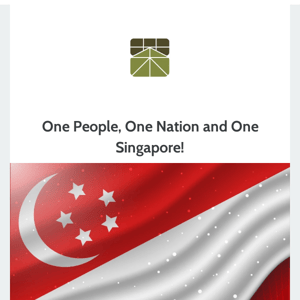 One People, One Nation and One Singapore!