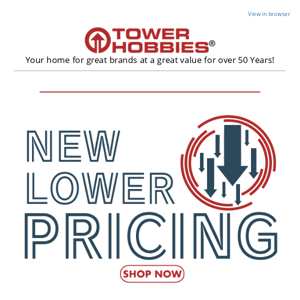 ⬇️ Check out these New Lower Priced Items at Tower Hobbies!