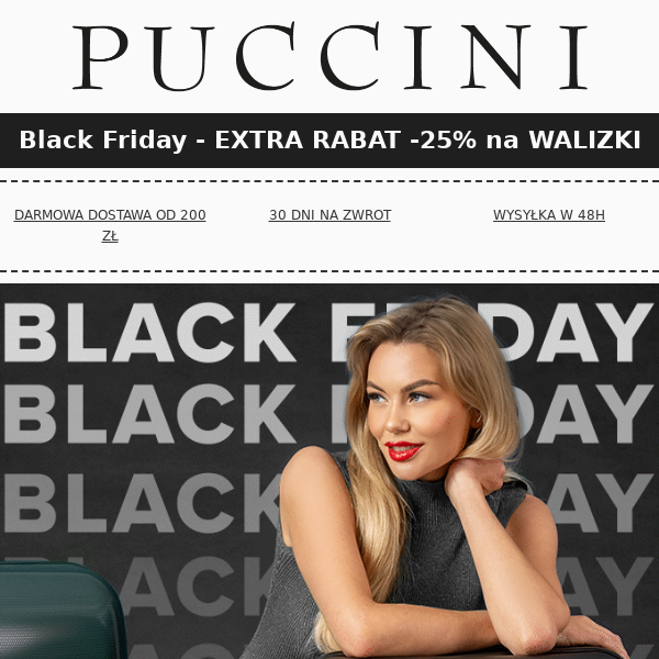 Black Friday ⏰ Extra Rabat -25% na walizki i torebki⏰