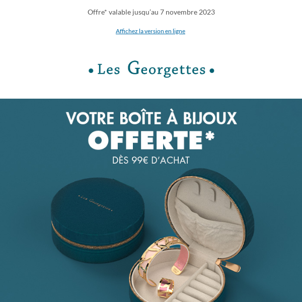 Get Your Free Jewelry Box with Les Georgettes! 🎁