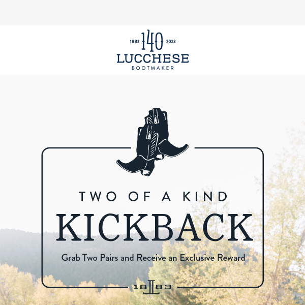 Introducing our Two of a Kind Kickback