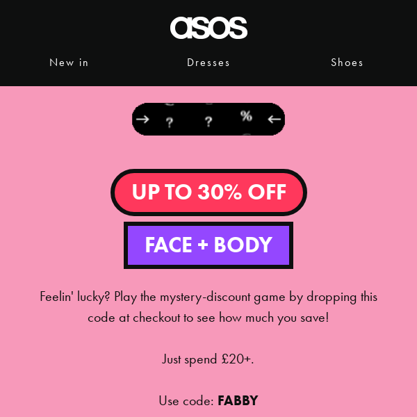 Up to 30% off Face + Body 🫢