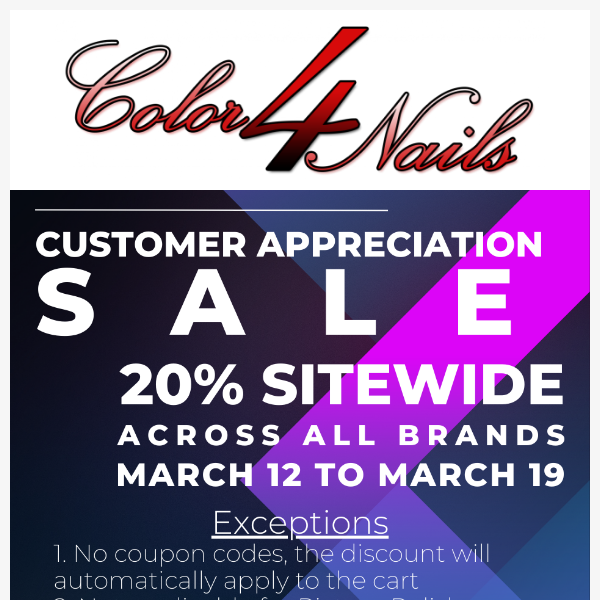 Color4Nails Customer Appreciation Sale starts now! Enjoy 20% off.
