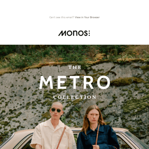NEW ARRIVALS – The Metro Collection
