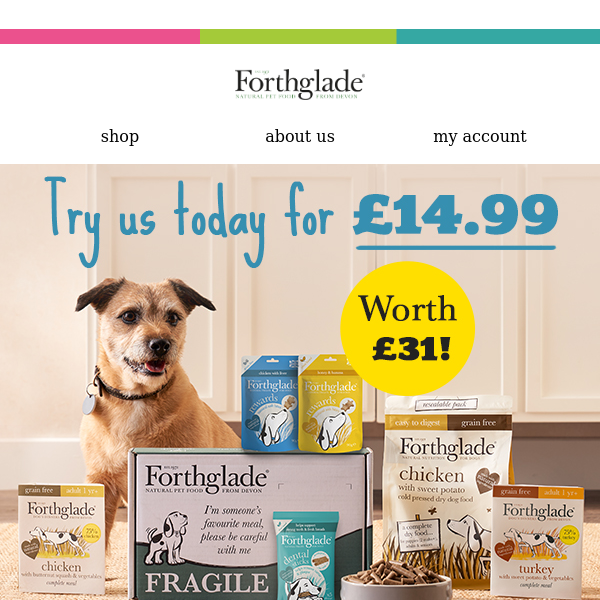 Try Forthglade for just £14.99 + free delivery🐾