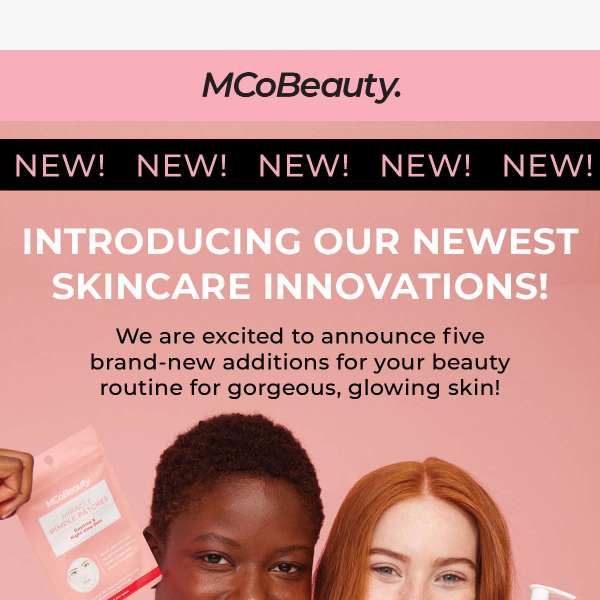 Introducing our NEW Skincare innovations! 💖