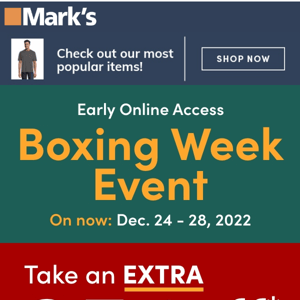 Early online access: Take an extra 25% off storewide
