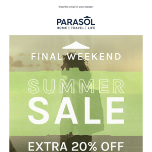 Summer Sale | Final Weekend