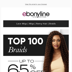 Shop our Top💯 Braids Sale and Discover Our Favorite Influencer Picks!
