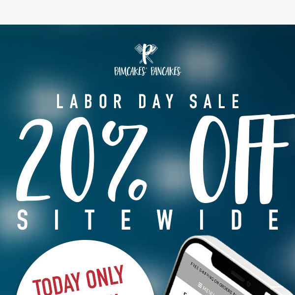💥 20% Off Sitewide - Labor Day Sale