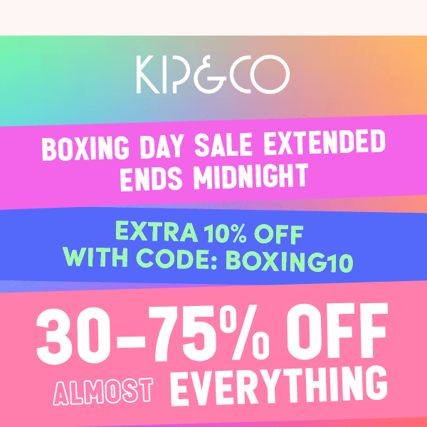 EXTRA 10% off EXTENDED 🚨 Must end midnight