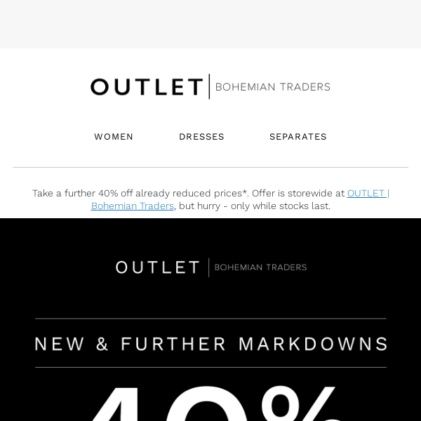 EXTRA 40% off OUTLET Storewide