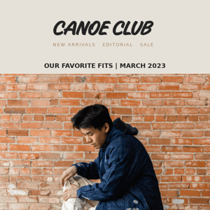 Our Favorite Fits - March 2023