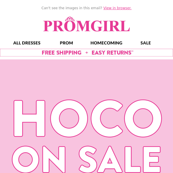 That HOCO dress you loved? It's ON SALE! 👏