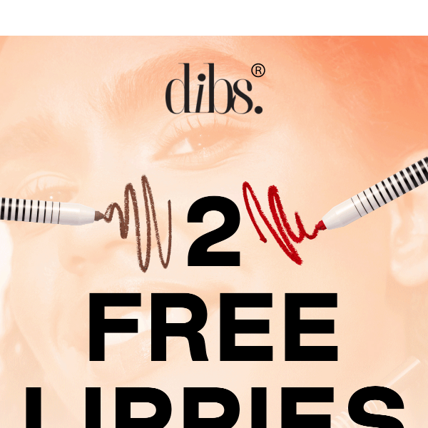 2 FREE Lippies With Orders $50+