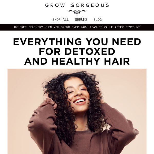 Grow Gorgeous, are you ready for detoxed and refreshed hair?