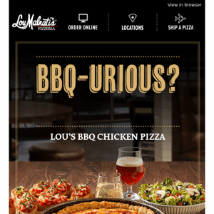 BBQ-LOU-ZA ends 4/23, last chance for BBQ Chicken Pizza!