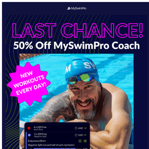 Ending Soon! 💸 50% Off Swim Workouts From Expert Coaches 🏊‍♂️
