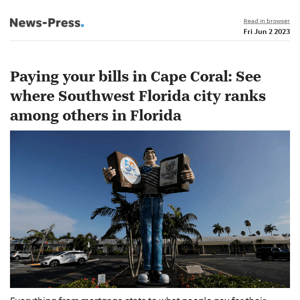 News alert: Paying your bills in Cape Coral: See where this SWFL city ranks among others in Florida