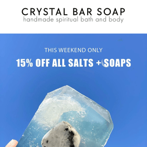 Soap + Salt Sale 🧂🧼🛁