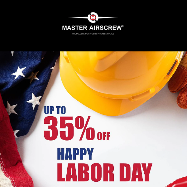 35% OFF - Save big this Labor Day with amazing deals!