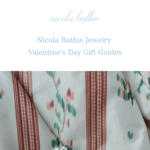 Nicola Bathie Jewelry Valentine's Day Gift Guide