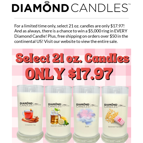 $17.97 Diamond Candles and a chance to win a $5000 ring! 💍