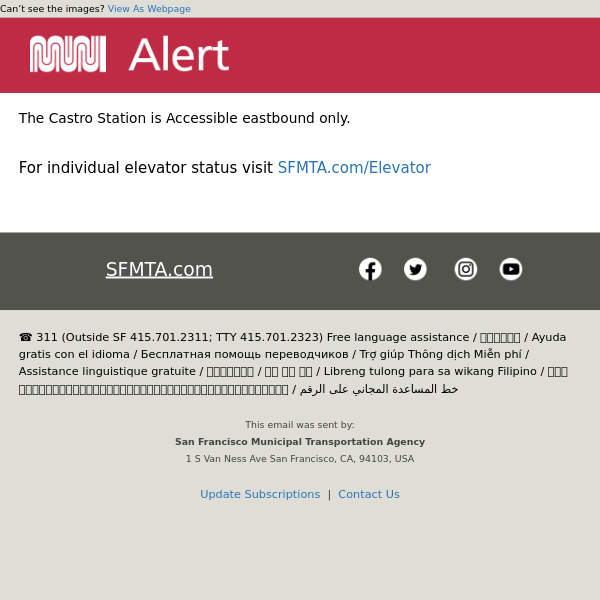 Metro Station Elevator Alert - Castro Station Accessible eastbound only