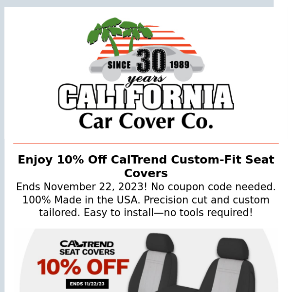 10% Off CalTrend Custom Fit Vehicle Seat Covers