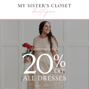 Galentine's sale: 20% off dresses! 💗