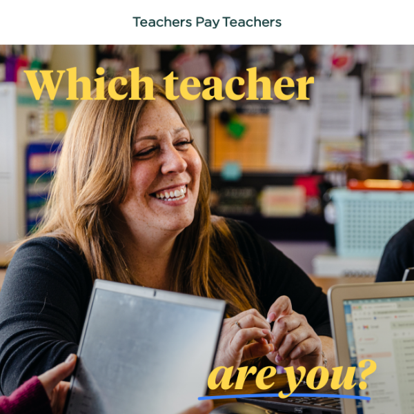 Which teacher are you? 🥳 😥 😎