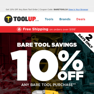 Bare Tool Super Sale - Save On Over 400 Tools