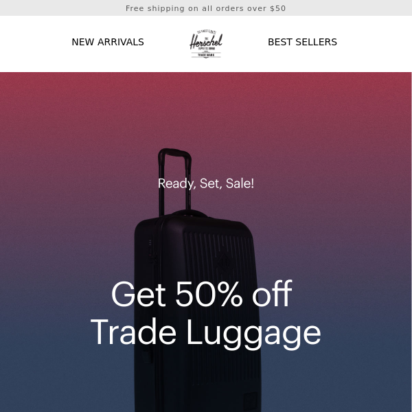 Get 50% Off Trade Luggage