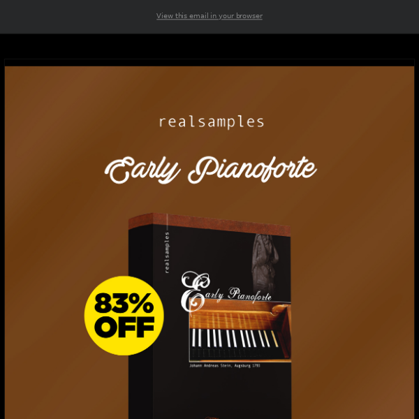 🔥 83% Off Early Pianoforte by Realsamples!