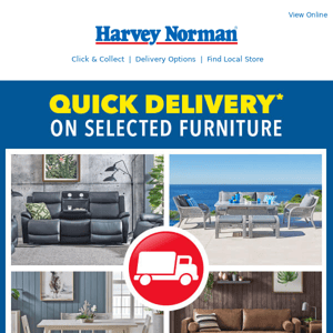 Quick Delivery* on a huge range of Selected Furniture | Shop Our Top Looks