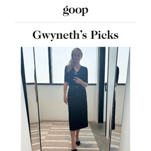 Gwyneth’s picks