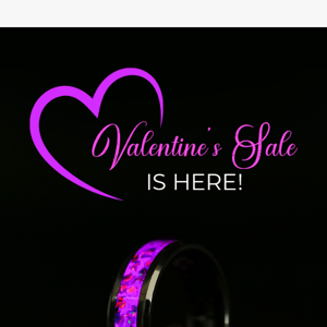Valentine's Sale Starts Now