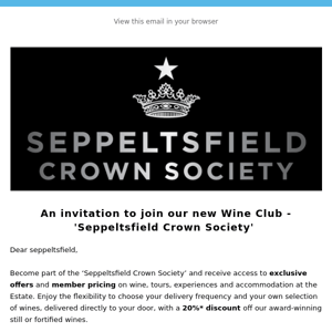 Join our new Wine Club - 'Seppeltsfield Crown Society'