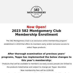 NOW LIVE | 2023 582 Montgomery Club Membership Enrollment